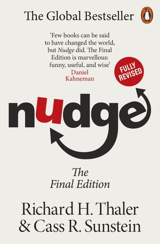 Nudge Improving Decisions about Health, Wealth and Happiness