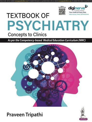 Textbook of Psychiatry Concepts to Clinics