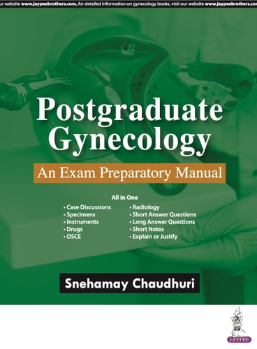 Postgraduate Gynecology An Exam Preparatory Manual-1