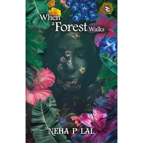 WHEN A FOREST WALKS.-1