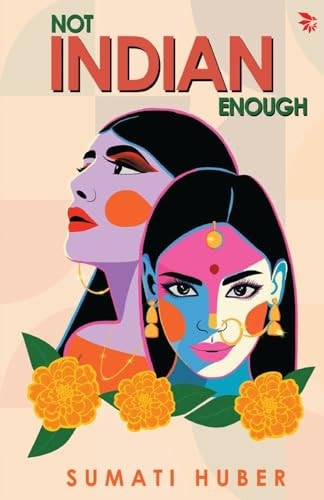 Not Indian Enough-1