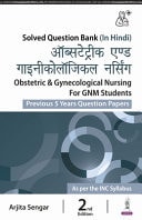Obstetrics & Gynecological Nursing for GNM Students (In Hindi) Previous 5 Years Question Papers
