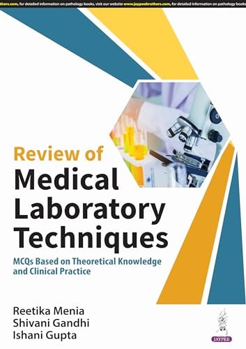 Review of Medical Laboratory Techniques MCQs Based on Theoretical Knowledge and Clinical Practice