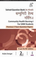 Community Health Nursing-I for GNM Students Previous 5 Years Question Papers