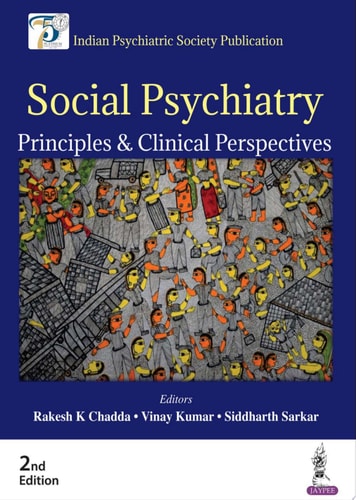 Social Psychiatry Principles & Clinical Perspectives