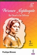 Florence Nightingale She Dared to be Different