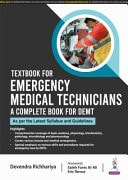 Textbook for Emergency Medical Technicians A Complete Book for DEMT