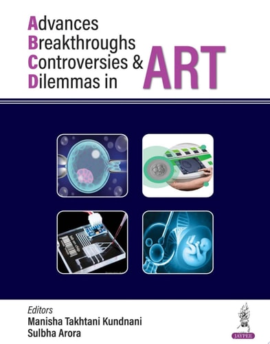 Advances, Breakthroughs, Controversies & Dilemmas in ART-zoom-