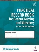 Practical Record Book for General Nursing and Midwifery