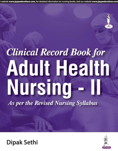 Clinical Record Book for Adult Health Nursing - II
