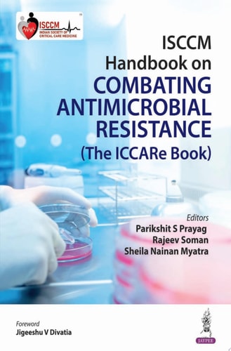 ISCCM Handbook on Combating Antimicrobial Resistance (The ICCARe Book)
