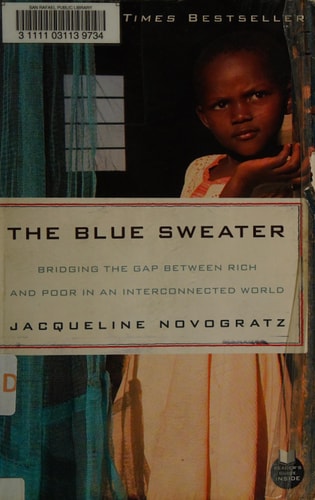 The Blue Sweater Bridging the Gap Between Rich and Poor in an Interconnected World