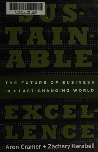 Sustainable Excellence: The Future of Business in a Fast-Changing World