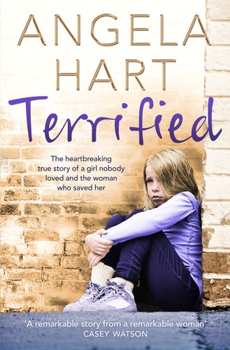 Terrified The Heartbreaking True Story of a Girl Nobody Loved and the Woman Who Saved Her-zoom-