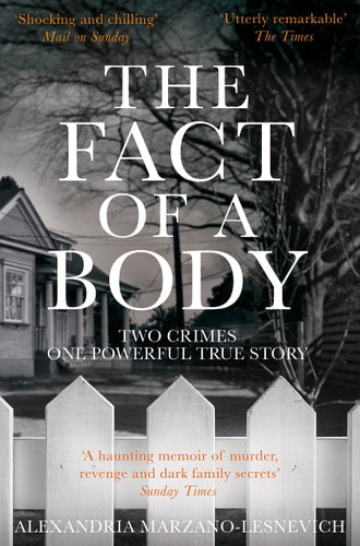 The Fact of a Body A Gripping True Crime Murder Investigation
