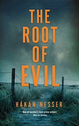 The Root of Evil: an Inspector Barbarotti Novel 2