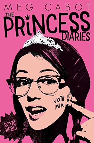Royal Rebel (The Princess Diaries)