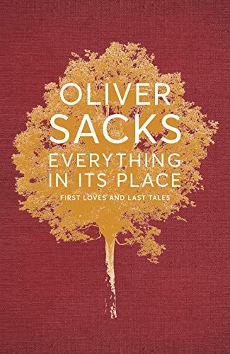 Everything in Its Place First Loves and Last Tales