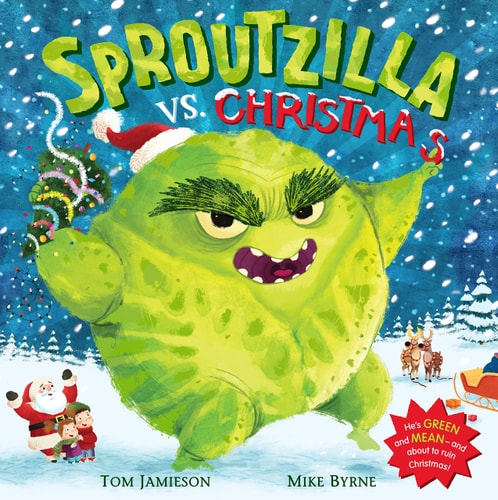 Sproutzilla Vs. Christmas