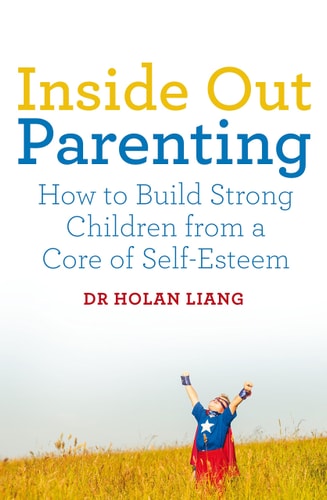 Inside Out Parenting How to Build Strong Children from a Core of Self-Esteem-1
