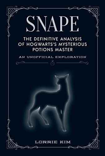 Snape The Definitive Analysis of Hogwarts's Mysterious Potions Master-zoom-1