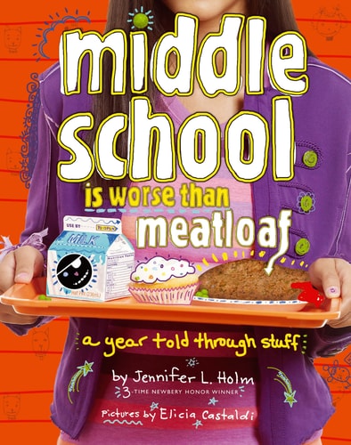 Middle School Is Worse Than Meatloaf A Year Told Through Stuff