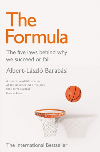 The Formula The Five Laws Behind Why We Succeed Or Fail-1
