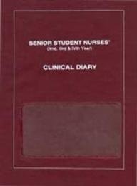 Senior Students Nurses Clinical Diary