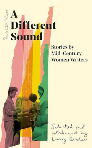 A Different Sound Stories by Mid-Century Women Writers-1