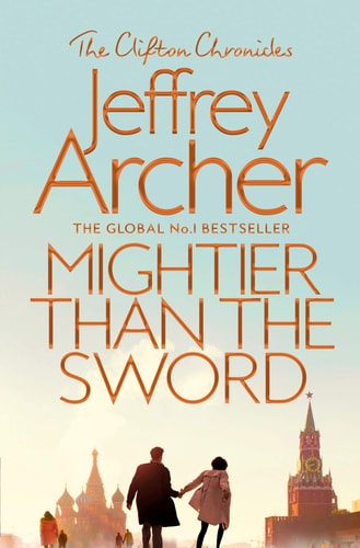 Mightier Than the Sword: the Clifton Chronicles 5