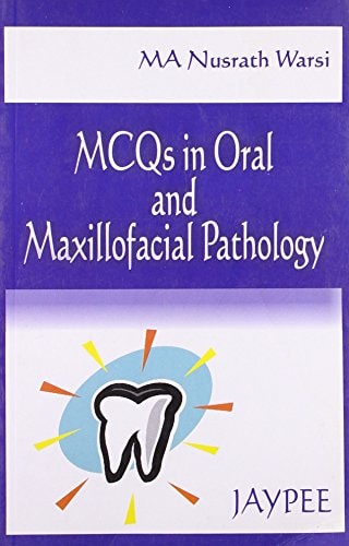 MCQs in Oral and Maxillofacial Pathology 2000