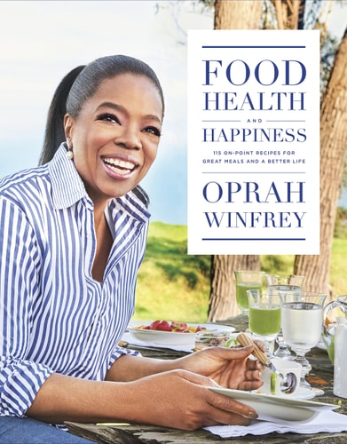 Food, Health and Happiness On Point' Recipes for Great Meals and a Better Life