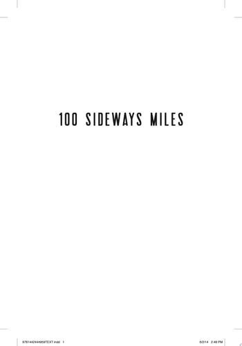 100 Sideways Miles-1