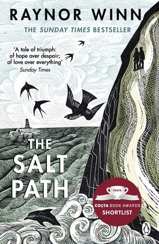 The Salt Path The uplifting true story. A Sunday Times Bestseller. Now long listed for The Wai nwright Prize-zoom-