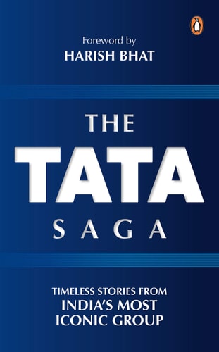 The Tata Saga Inspiring Stories from a Timeless Institution-1