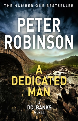 A Dedicated Man A DCI Banks Novel