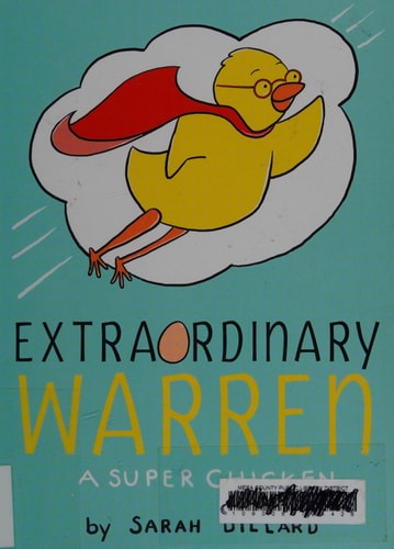 Extraordinary Warren A Super Chicken