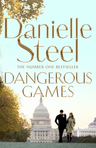 Dangerous Games [Mar 09, 2017] Steel, Danielle
