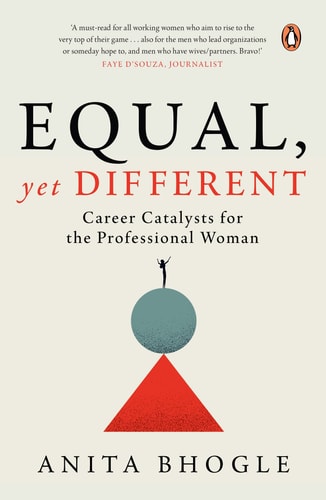 Equal, Yet Different Career Catalysts for the Professional Woman