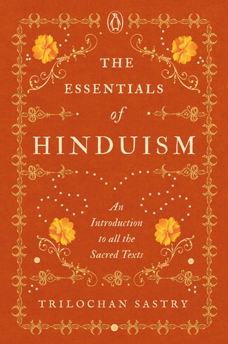 The Essentials of Hinduism An Introduction to All the Sacred Texts-zoom-3
