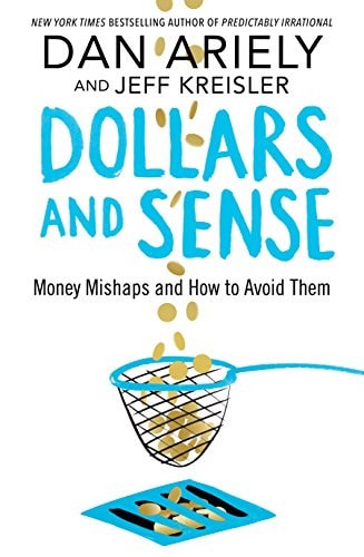 Dollars and Sense Money Mishaps and How to Avoid Them