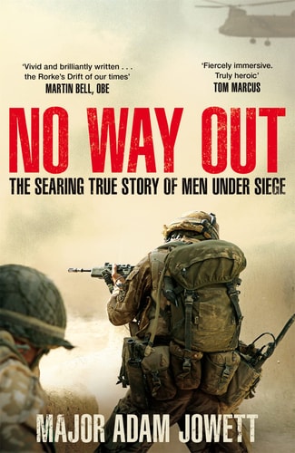No Way Out The Searing True Story of Men Under Siege