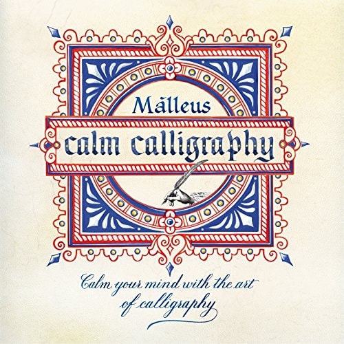 Calm Calligraphy Healing the Soul with the Art of Copying