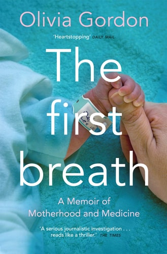The First Breath How Modern Medicine Saves the Most Fragile Lives