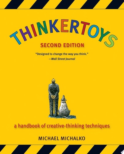Thinkertoys A Handbook of Creative-Thinking Techniques-zoom-