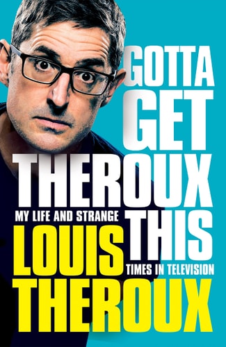 Gotta Get Theroux this-zoom-