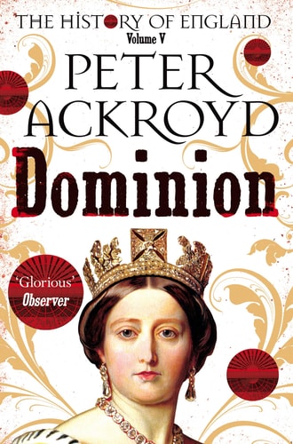 Dominion: the History of England Volume 5