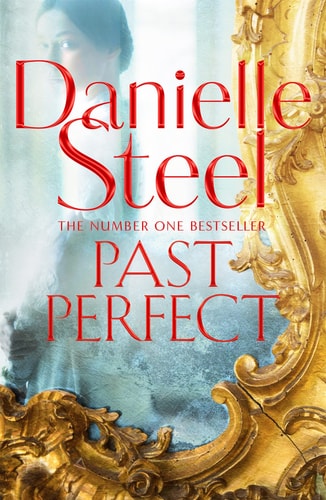 Past Perfect [Paperback] DANIELLE STEEL