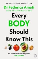 Every Body Should Know This The Science of Eating for a Lifetime of Health-zoom-