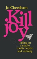 Killjoy The True Story of the No More Page 3 Campaign